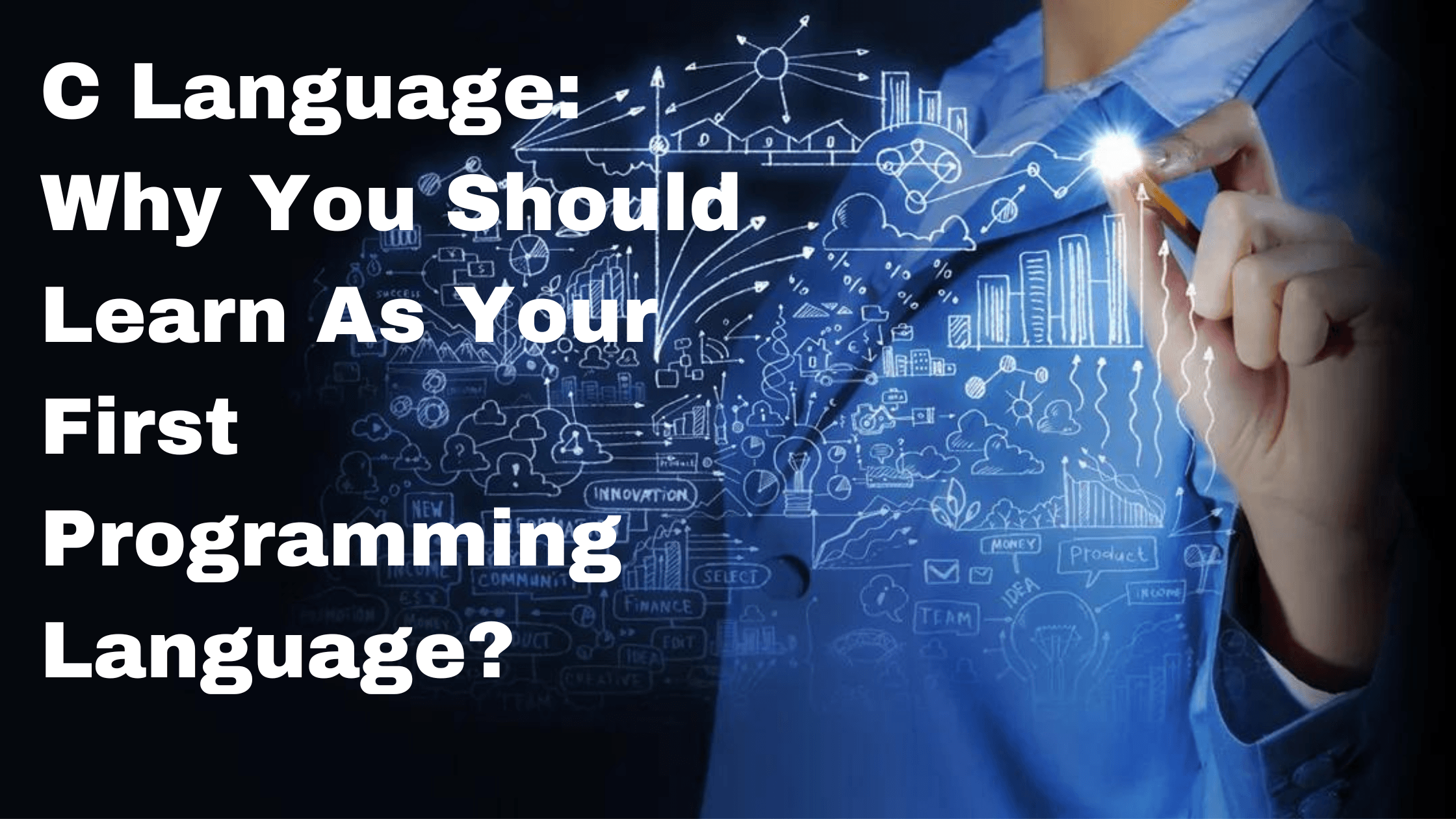 ➡️C Language: Why You Should Learn As Your First Programming Language?
